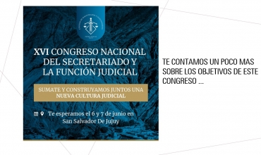 Objetivos del XVI Congreso Nacional de Secretariado Judicial y del Ministerio Público